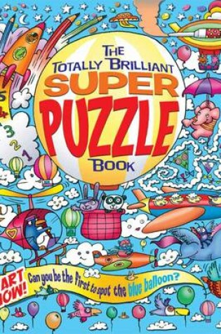 Cover of The Totally Brilliant Super Puzzle Book
