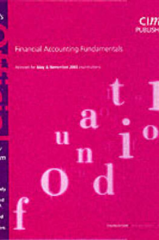 Cover of Cima Official Study System: Financial Accounting Fundamentals