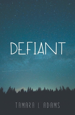 Book cover for Defiant