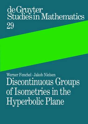 Book cover for Discontinuous Groups of Isometries in the Hyperbolic Plane