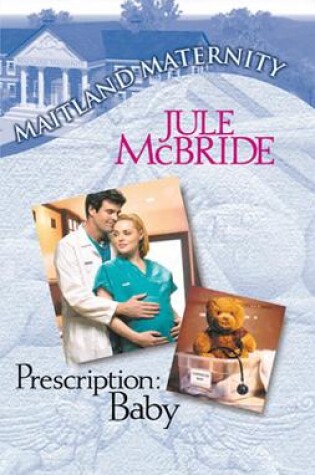 Cover of Prescription: Baby