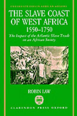 Cover of The Slave Coast of West Africa, 1550-1750