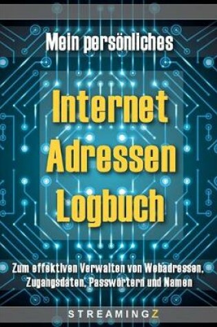 Cover of Mein persönliches Internet Adressen Logbuch