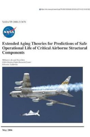 Cover of Extended Aging Theories for Predictions of Safe Operational Life of Critical Airborne Structural Components