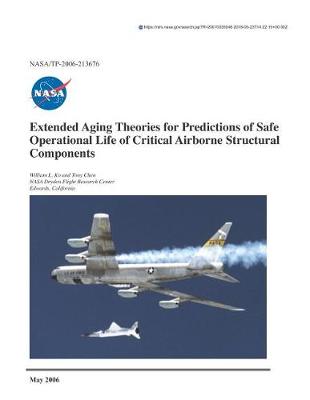 Book cover for Extended Aging Theories for Predictions of Safe Operational Life of Critical Airborne Structural Components