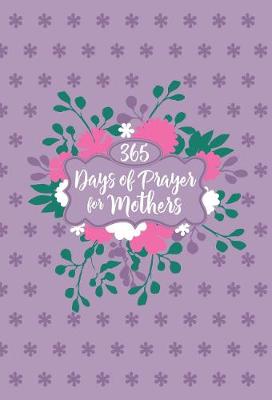 Book cover for 365 Days of Prayer for Mothers