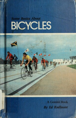 Cover of Some Basics about Bicycles