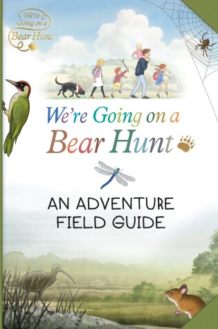 Cover of We're Going on a Bear Hunt: My Adventure Field Guide