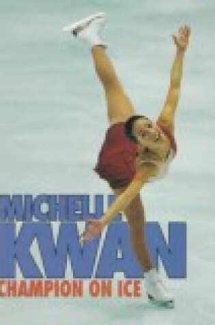 Cover of Michelle Kwan