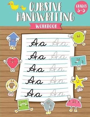 Book cover for Cursive Handwriting Workbook