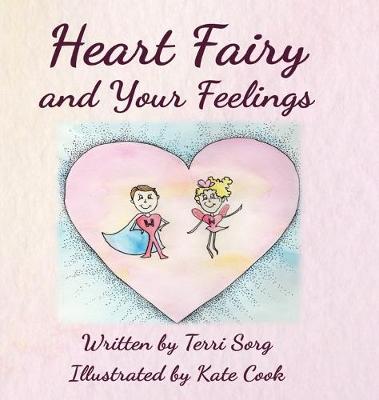 Book cover for Heart Fairy and Your Feelings (HC)