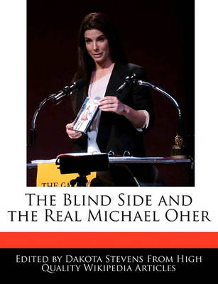 Book cover for The Blind Side and the Real Michael Oher