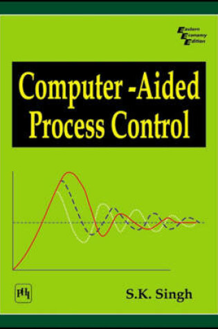 Cover of Computer Aided Process Control
