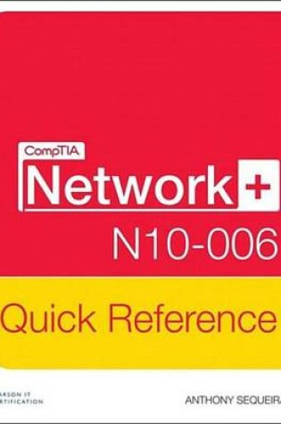 Cover of CompTIA Network+ N10-006 Quick Refernce