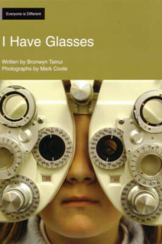 Cover of I Have Glasses