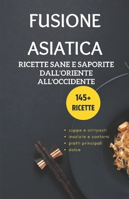 Book cover for Fusione asiatica