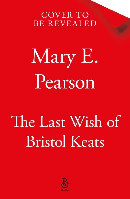 Cover of The Last Wish of Bristol Keats