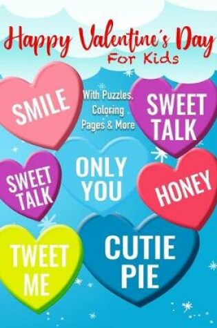 Cover of Happy Valentine's Day for Kids