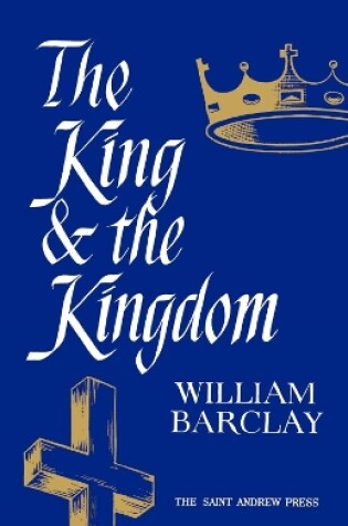 Cover of The King and the Kingdom