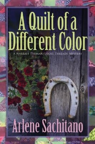 Cover of A Quilt of a Different Color