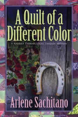 Book cover for A Quilt of a Different Color