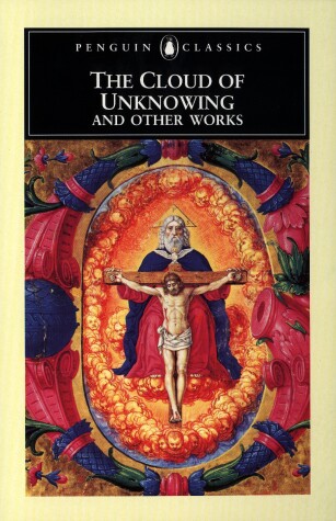 Book cover for The Cloud of Unknowing and Other Works