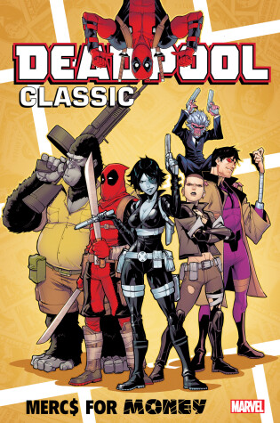 Cover of Deadpool Classic Vol. 23: Mercs For Money