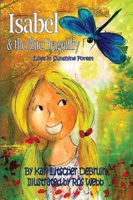 Book cover for Isabel & The Blue Dragonfly