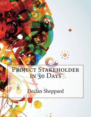 Book cover for Project Stakeholder in 30 Days
