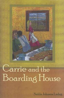 Book cover for Carrie and the Boarding House