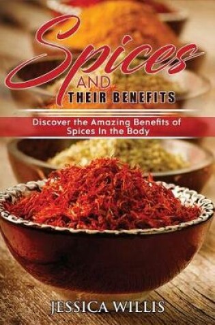 Cover of Spices and Their Benefits