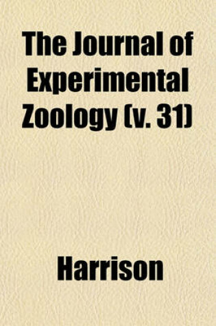 Cover of The Journal of Experimental Zoology (V. 31)