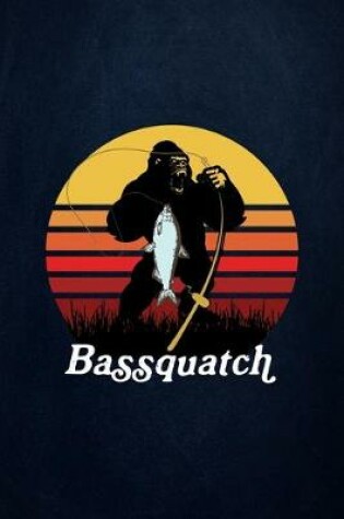 Cover of Bassquatch