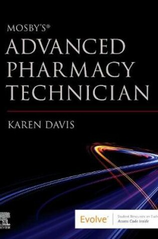 Cover of Mosby's Advanced Pharmacy Technician E-Book
