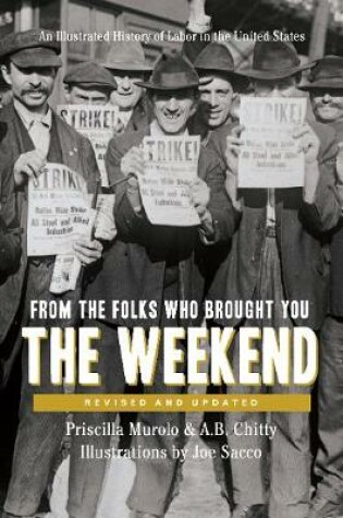 Cover of From the Folks Who Brought You the Weekend