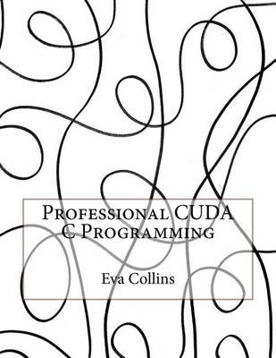 Book cover for Professional Cuda C Programming