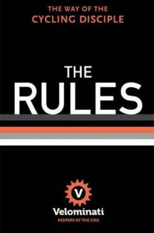 Cover of The Rules: The Way of the Cycling Disciple