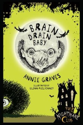 Cover of The Nightmare Club 10: Brain Drain Baby