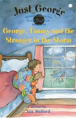 Cover of George, Timmy and the Stranger in the Storm
