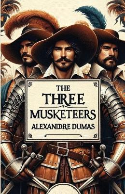 Book cover for The Three Musketeers(Illustrated)