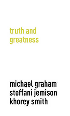 Book cover for Truth and Greatness