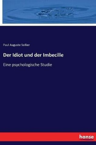 Cover of Der Idiot und der Imbecille