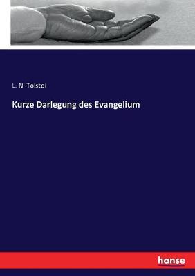 Book cover for Kurze Darlegung des Evangelium