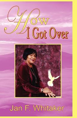 Book cover for How I Got Over