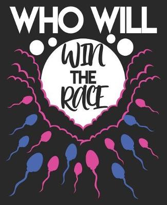 Book cover for Who Will Win The Race