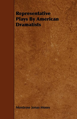 Book cover for Representative Plays By American Dramatists