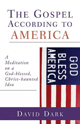Book cover for The Gospel according to America