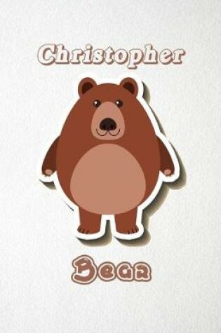 Cover of Christopher Bear A5 Lined Notebook 110 Pages