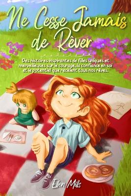 Cover of Ne Cesse Jamais de R�ver