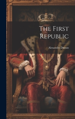 Book cover for The First Republic
